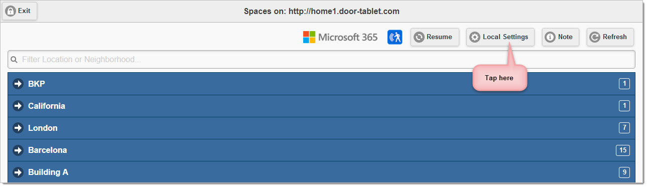 Open the room and exit it. You are now ready to test your configuration. Scroll up and tap on Local Settings:
