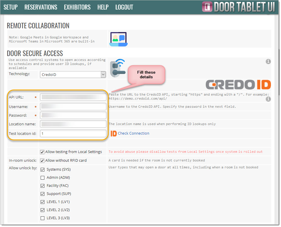 To enable usage of CredoID, open the Integration form. You can access the integration form if you have an Enterprise Licence for Door Tablet.