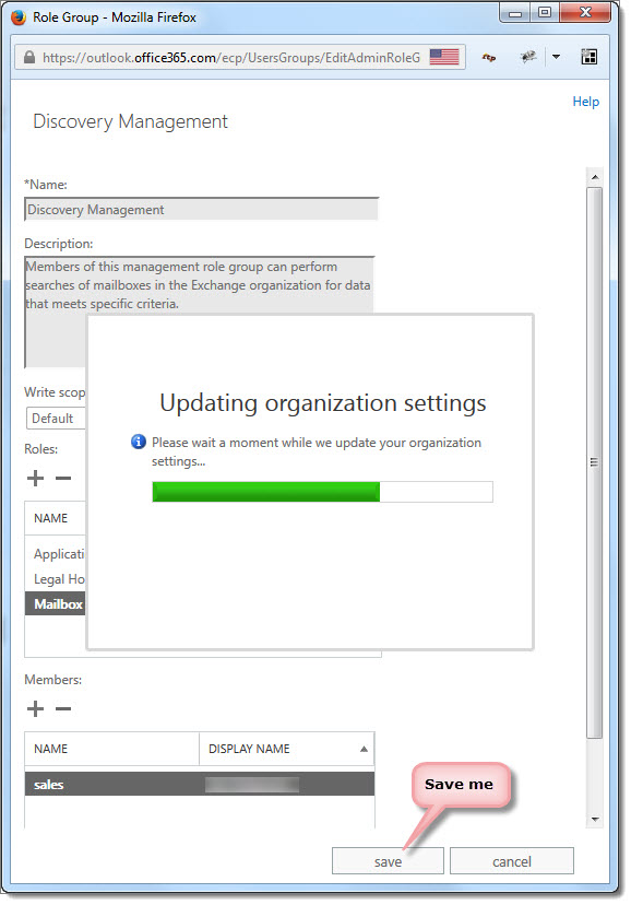 Once you add the name to the members, save your work. Microsoft 365 will update the settings, like so: