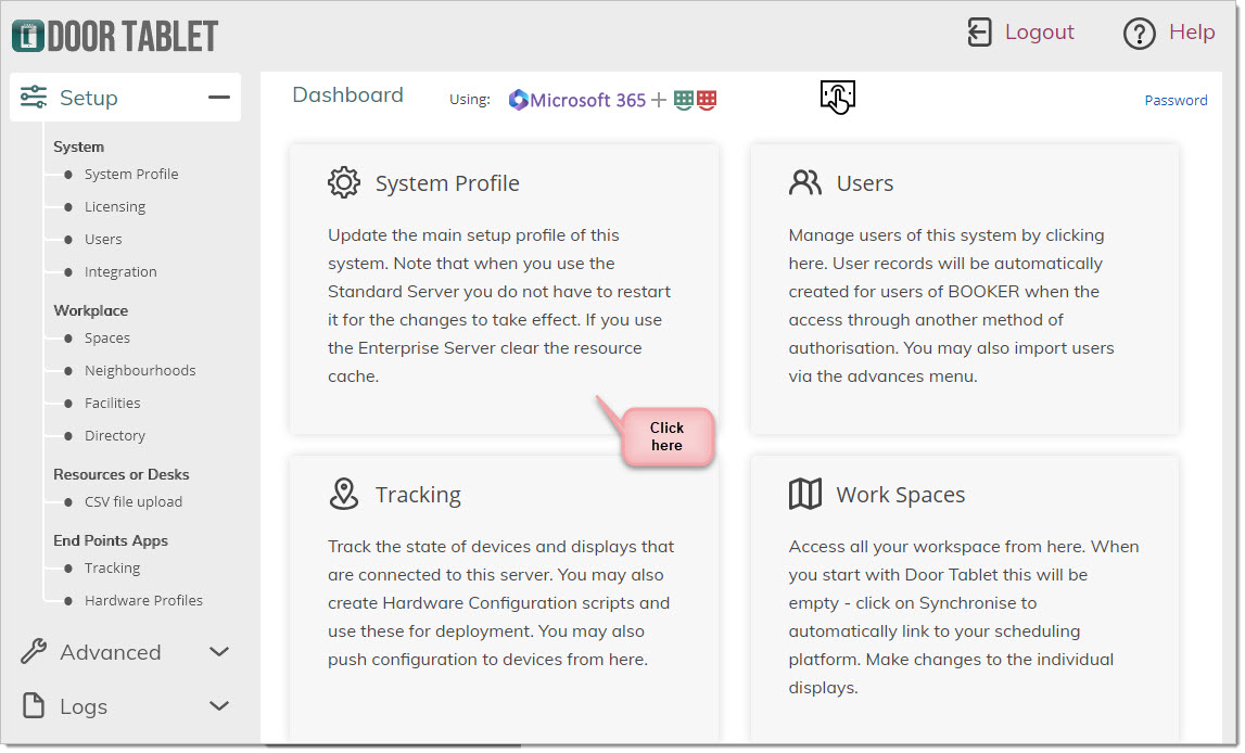 From the dashboard click on "System Profile":