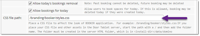 For Door Tablet BOOKER you can specify the path to a CSS file in the System Profile, as showing here: