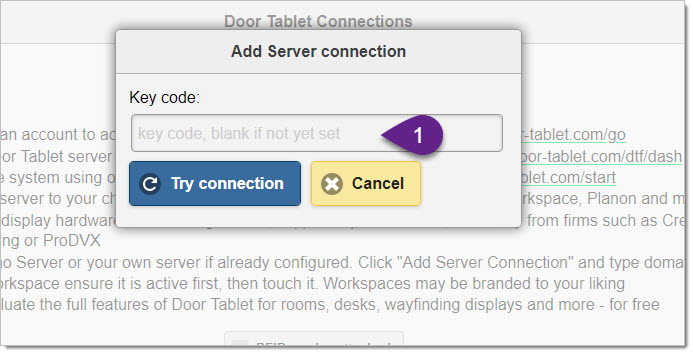 Door Tablet CONNECT key code screen for adding a server connection