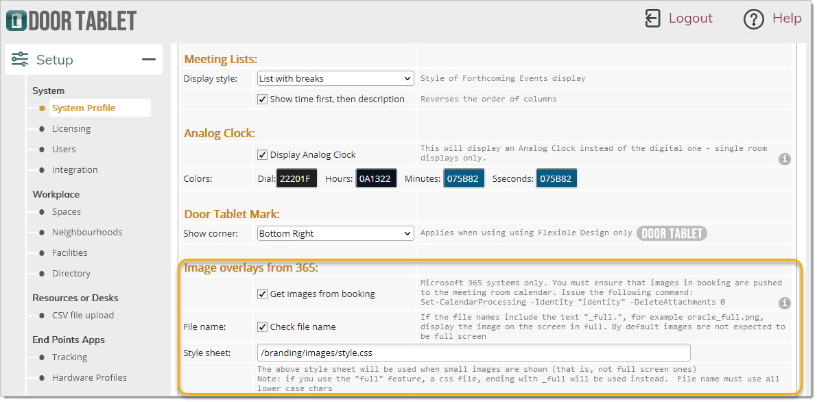 The feature requires configuration in the system profile, as shown here: