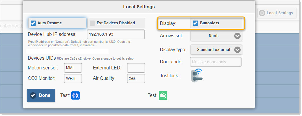 Note: you can use Buttonless on any display, including normal size displays, but not together with "Flexible" Display. Read more about Buttonless displays here
