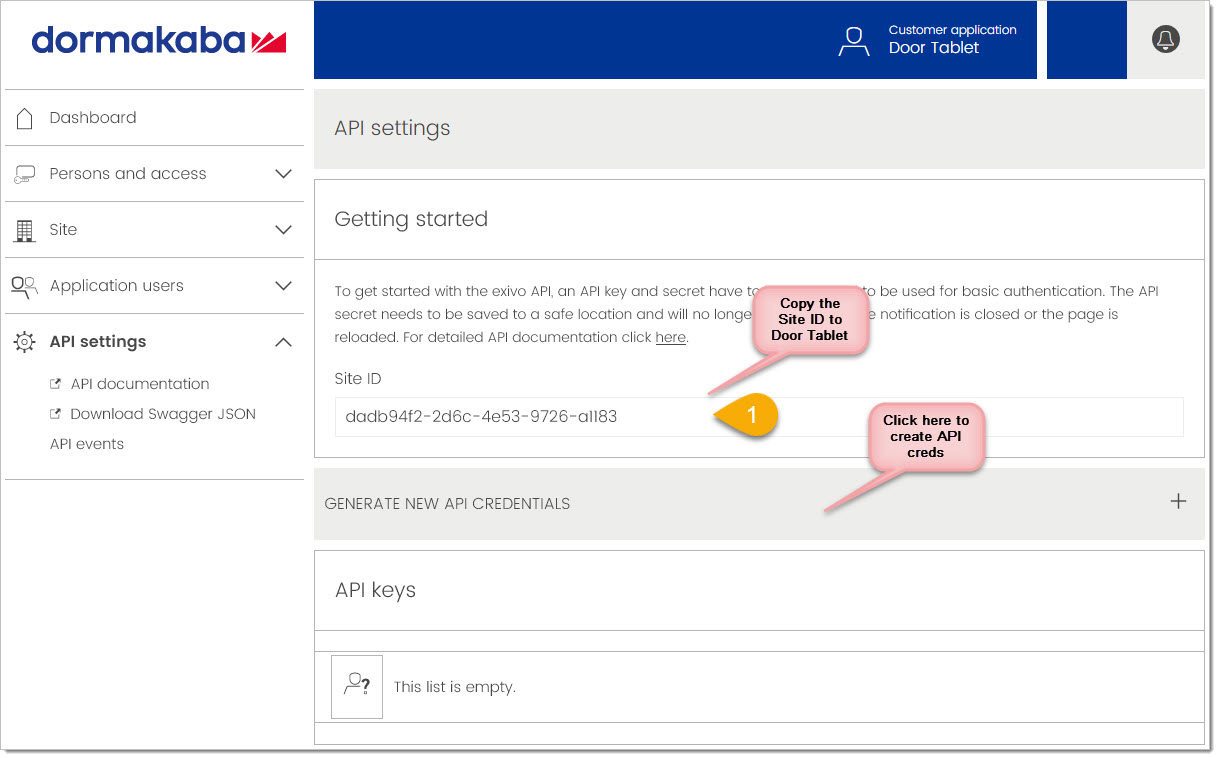 In Dormakaba Exivo dashboard, head to the API section: