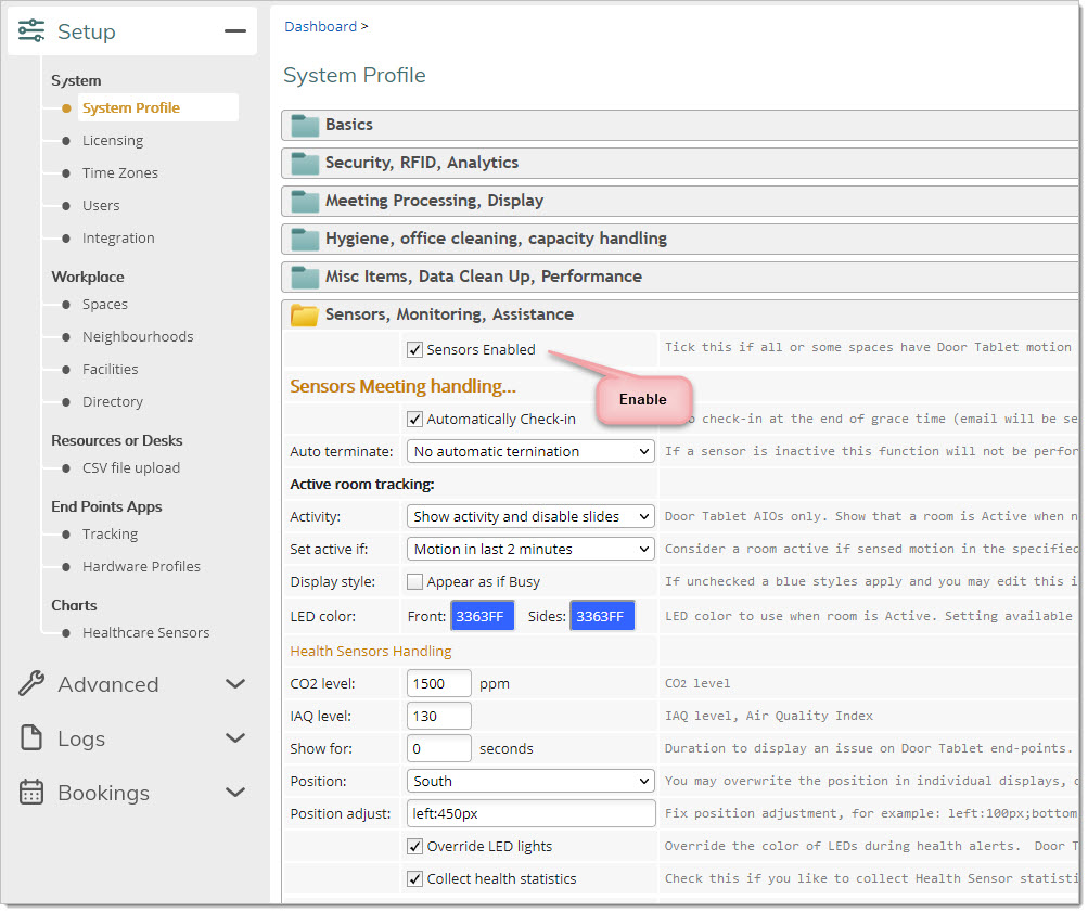 In "Sensors, Monitoring, Assistance" tick the box for "Sensors Enabled":