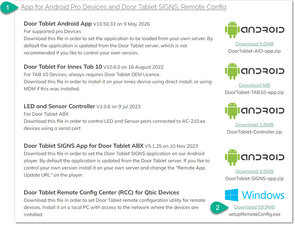 To download the remote configuration tool go to the downloads section of the website dashboard. The link to download it will be under "Door Tablet APK and