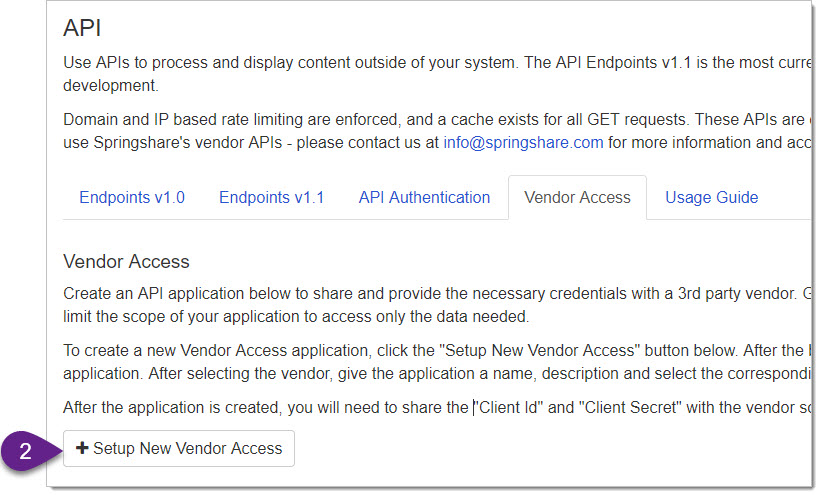 Once in API, select the "Vendor Access" tab. Door Tablet uses this version of the API and so should you.