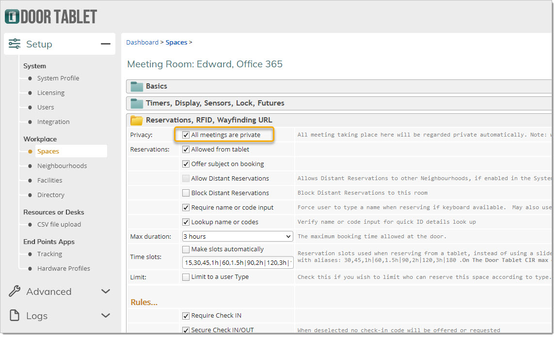 From version 8.4.12 you may mark meeting spaces so that all meetings taking place in those meeting spaces are private.