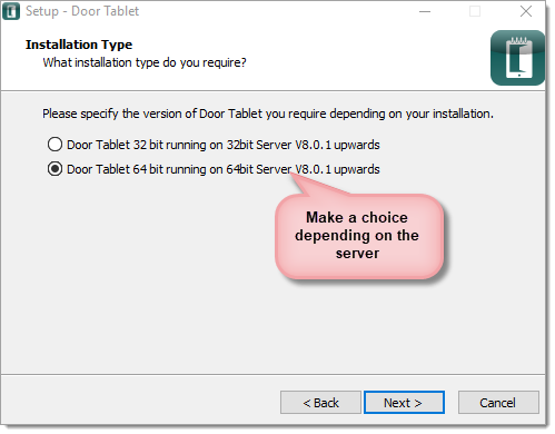 Door Tablet Setup Wizard for selecting the correct Windows server installation type
